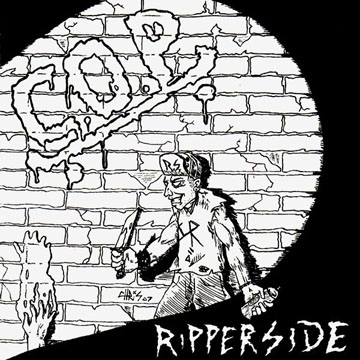 C.O.P "Ripperside" 7" EP (Flat Black)